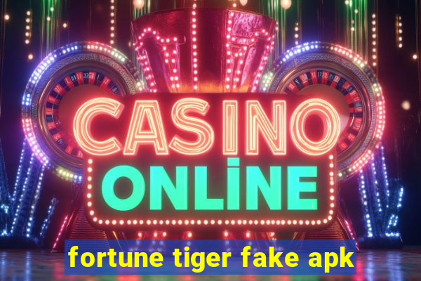 fortune tiger fake apk